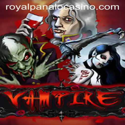 Unveiling the Mysteries of Vampire: A Comprehensive Guide to the Game ROYALPANALO