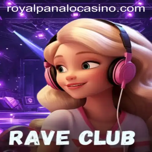 Discover the Thrills of RaveClub: An Immersive Gaming Experience with ROYALPANALO